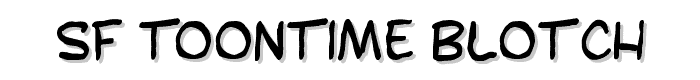 SF Toontime Blotch font